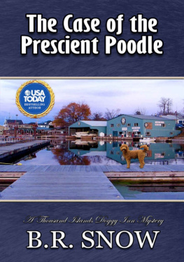 B R Snow [Snow - The Case of the Prescient Poodle