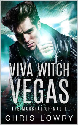 Chris Lowry [Lowry - Viva Witch Vegas
