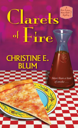 Christine E Blum Clarets of Fire