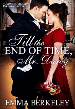 Erin Berkeley [Berkeley - Till the End of Time, Mr Darcy