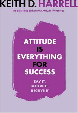 Keith Harrell - Attitude Is Everything for Success