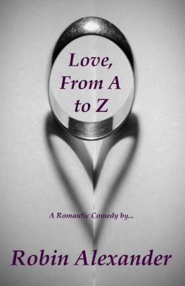 Robin Alexander [Alexander - Love, From A to Z