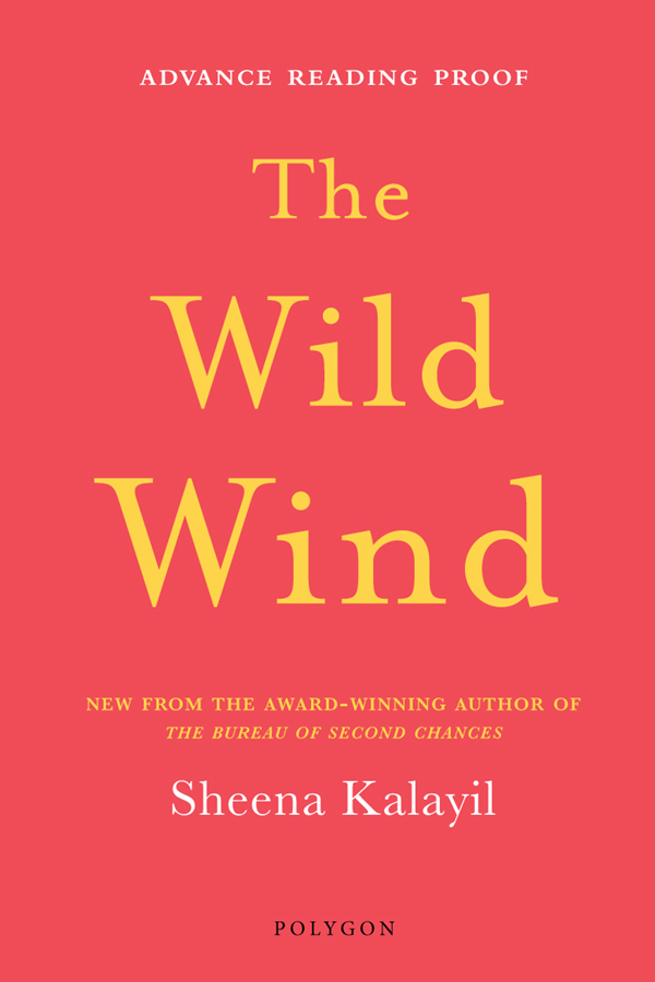 THE WILD WIND SHEENA KALAYIL was born in Zambia in 1970 where her parents were - photo 1