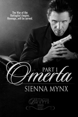 Sienna Mynx [Mynx - Omerta: Book One (Battaglia Mafia Series 8)