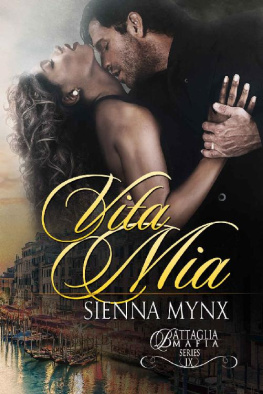 Sienna Mynx [Mynx - Vita Mia (Battaglia Mafia Series Book 10)