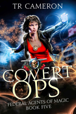 T R Cameron [Cameron - Covert Ops