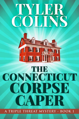 Tyler Colins [Colins - The Connecticut Corpse Caper