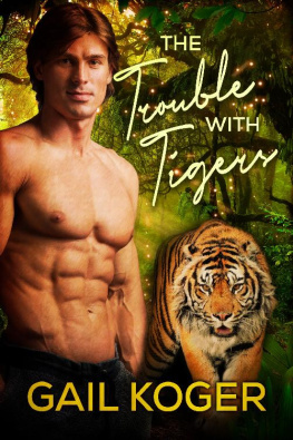 Gail Koger [Koger The Trouble With Tigers