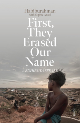 Habiburahman - First, They Erased Our Name