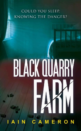 Iain Cameron [Cameron Black Quarry Farm