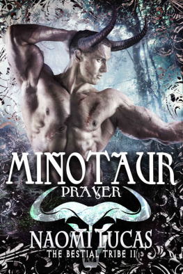 Lucas - Minotaur: Prayer: The Bestial Tribe