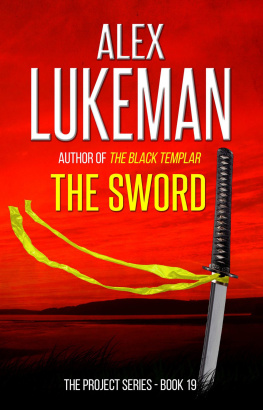 Alex Lukeman [Lukeman - The Sword