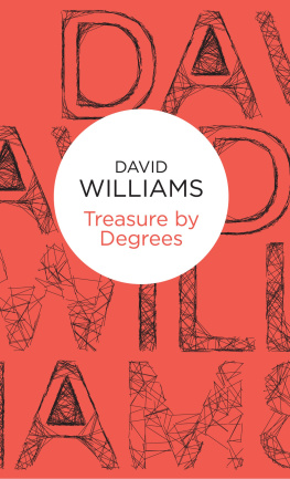 David Williams [Williams Treasure by Degrees