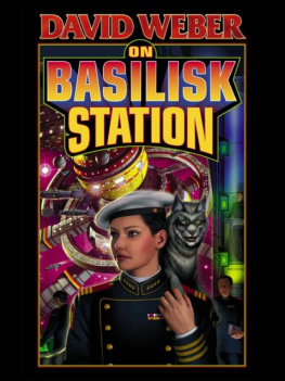 David Weber On Basilisk Station (Honor Harrington, #1)