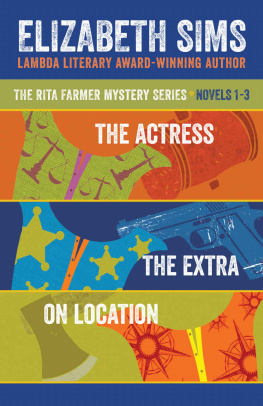 Elizabeth Sims [Sims - The Rita Farmer Mystery series Box Set