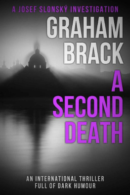 Graham Brack [Brack - A Second Death