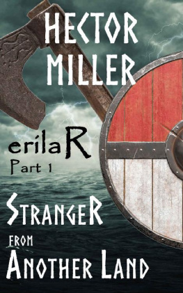 Hector Miller [Miller - Stranger from Another Land