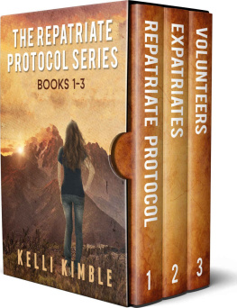 Kelli Kimble [Kimble Repatriate Protocol Box Set