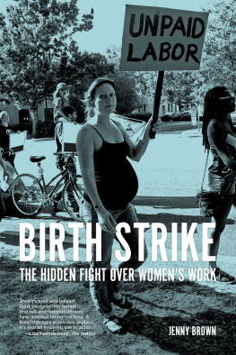 Jenny Brown - Birth Strike
