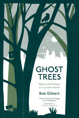 Bob Gilbert [Gilbert - Ghost Trees
