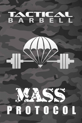 K. Black Tactical Barbell: Mass Protocol