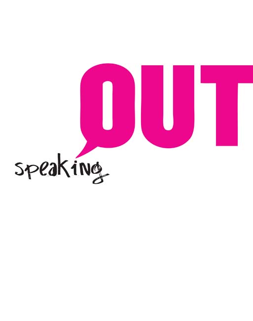 Speaking OUT Queer Youth in Focus Rachelle Lee Smith 2014 This edition 2014 - photo 1