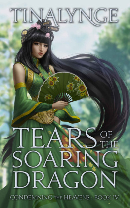 Tinalynge [Tinalynge] Tears of the Soaring Dragon