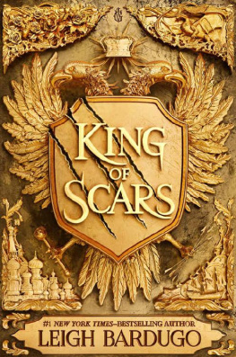 Leigh Bardugo King of Scars