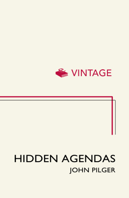 John Pilger [John Pilger] - Hidden Agendas