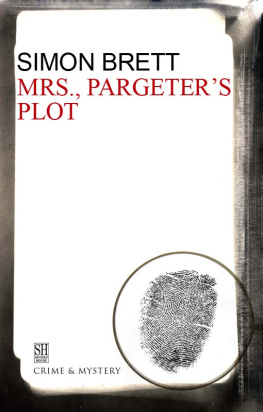 Simon Brett [Simon Brett] - Mrs. Pargeter’s Plot