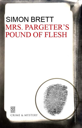 Simon Brett [Simon Brett] - Mrs. Pargeter’s Pound of Flesh