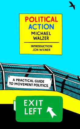 Michael Walzer - Political Action