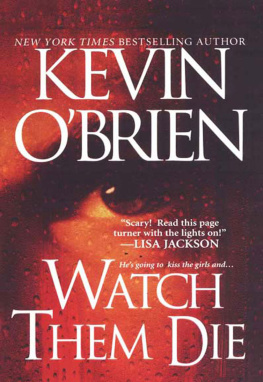 Kevin OBrien - Watch Them Die