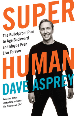 Dave Asprey Super Human