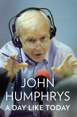 John Humphrys A Day Like Today: Memoirs