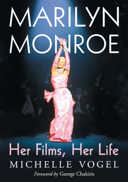 Michelle Vogel - Marilyn Monroe: Her Films, Her Life