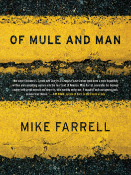 Mike Farrell - Of Mule and Man