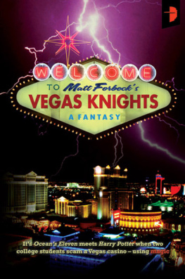 Matt Forbeck - Vegas Knights