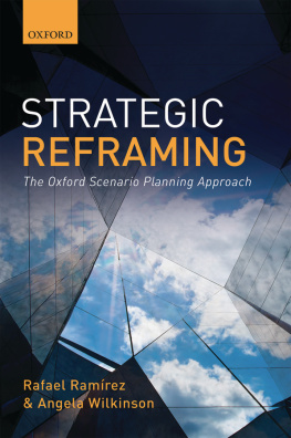 Rafael Ramírez Strategic Reframing: The Oxford Scenario Planning Approach