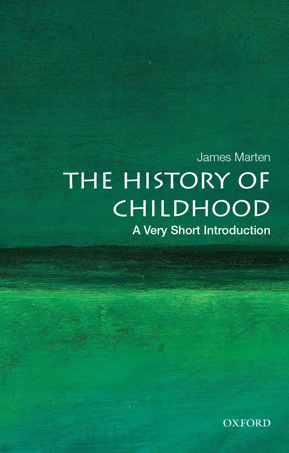 The History of Childhood A Very Short Introduction VERY SHORT INTRODUCTIONS - photo 1