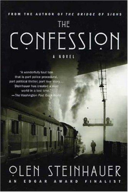Olen Steinhauer - The Confession (Inspector Ferenc Kolyeszar)