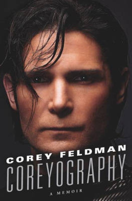 Corey Feldman Coreyography: A Memoir