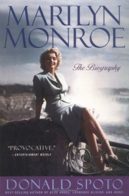 Donald Spoto - Marilyn Monroe: The Biography