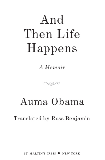 In loving memory of my father Barack Hussein Obama I dedicate this book to my - photo 2