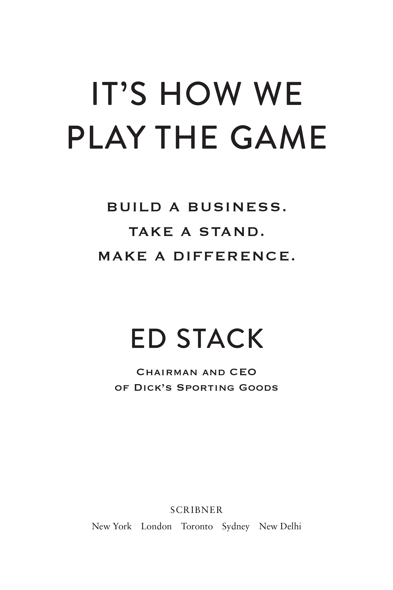 More Praise for Its How We Play the Game In Its How We Play the Game Stack - photo 2