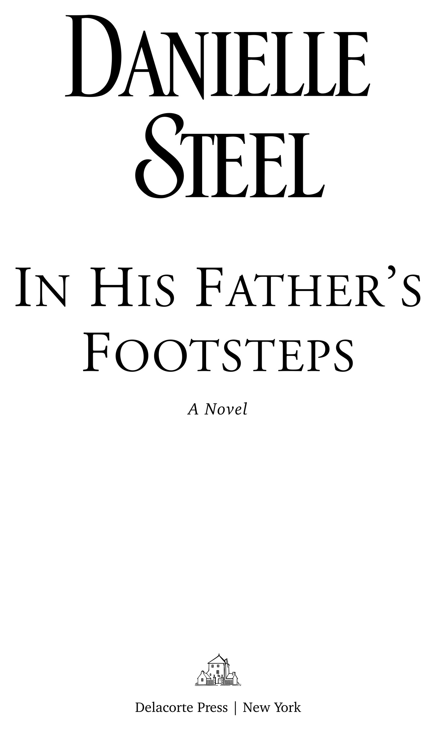 In His Fathers Footsteps is a work of fiction Names characters places and - photo 2