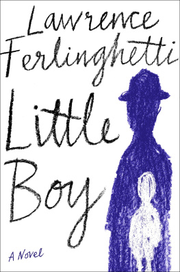 Lawrence Ferlinghetti - Little Boy