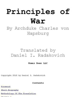 Archduke Charles von Hapsburg - Principles of War