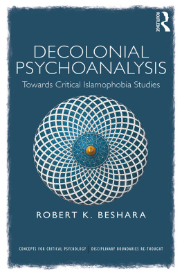 Beshara - Decolonial psychoanalysis : towards critical Islamophobia studies