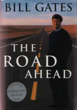 Bill Gates - The Road Ahead